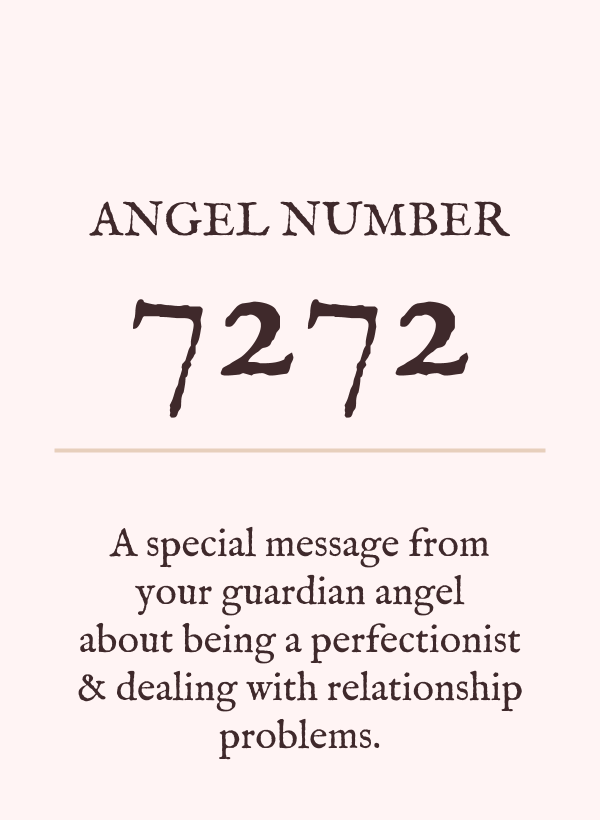 3 Специални значения на ангел номер 7272